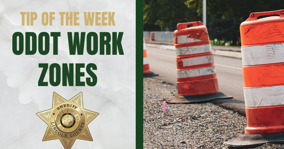 Sheriff's Tip of the Week: ODOT Work Zones | News | thenewsguard.com
