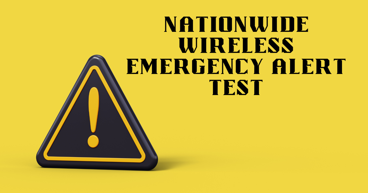 Nationwide Wireless Emergency Alert Test | Prescott Valley Times local ...