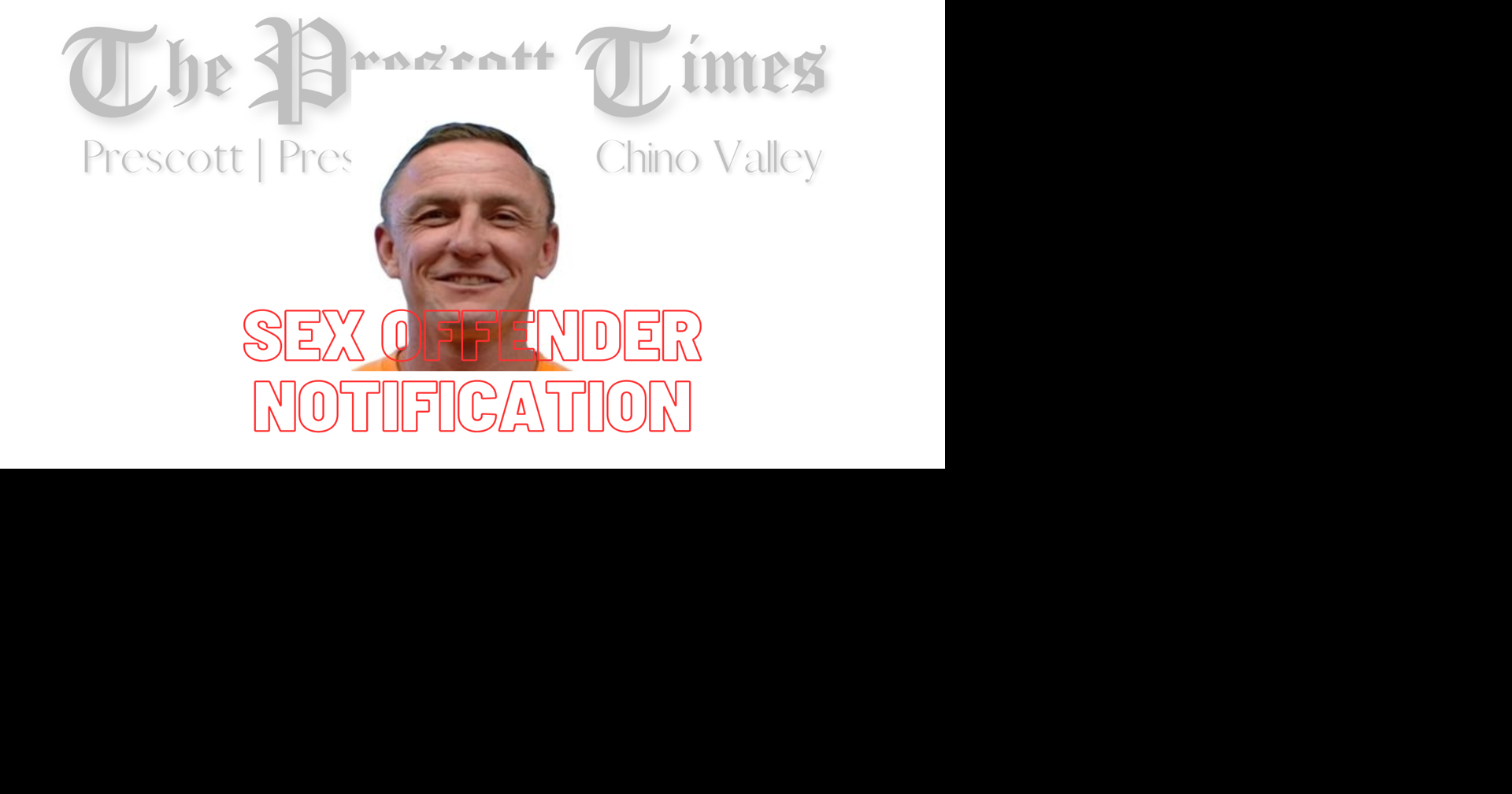 YCSO Issues Community Notification Regarding Sex Offender Residency in Unincorporated Yavapai County