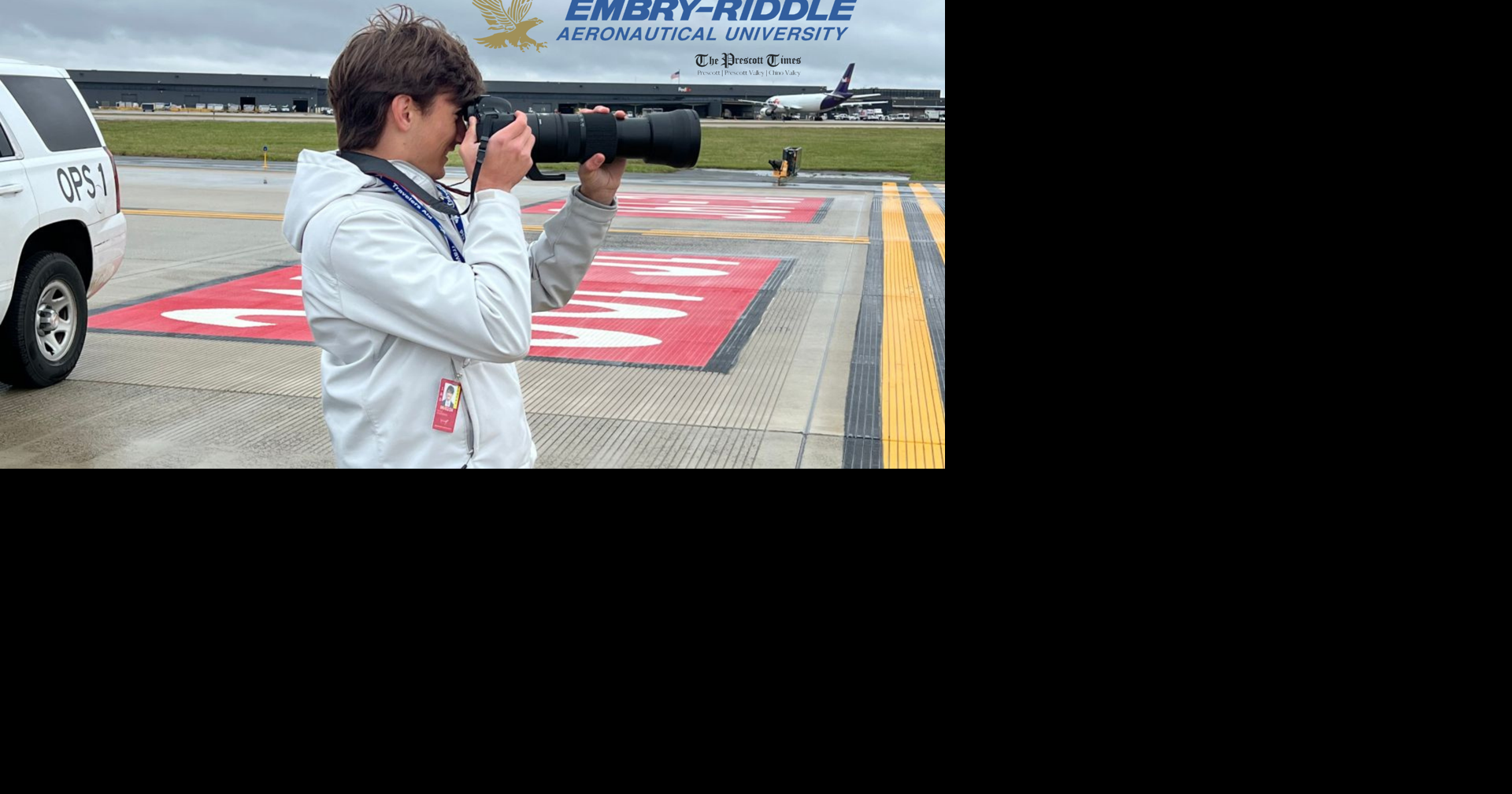 From Plane Spotter to National Spotlight: Embry-Riddle Prescott Student ...