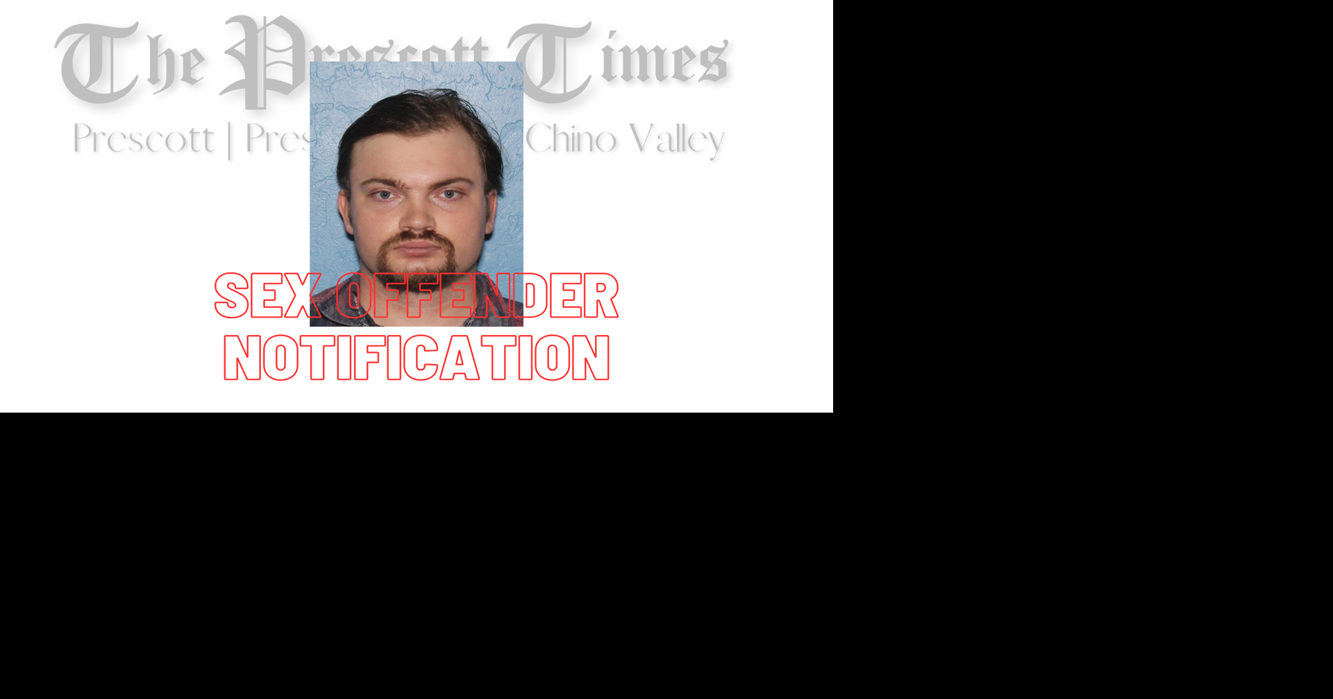 YCSO Issues Community Notification for Registered Sex Offender in Unincorporated Prescott Area