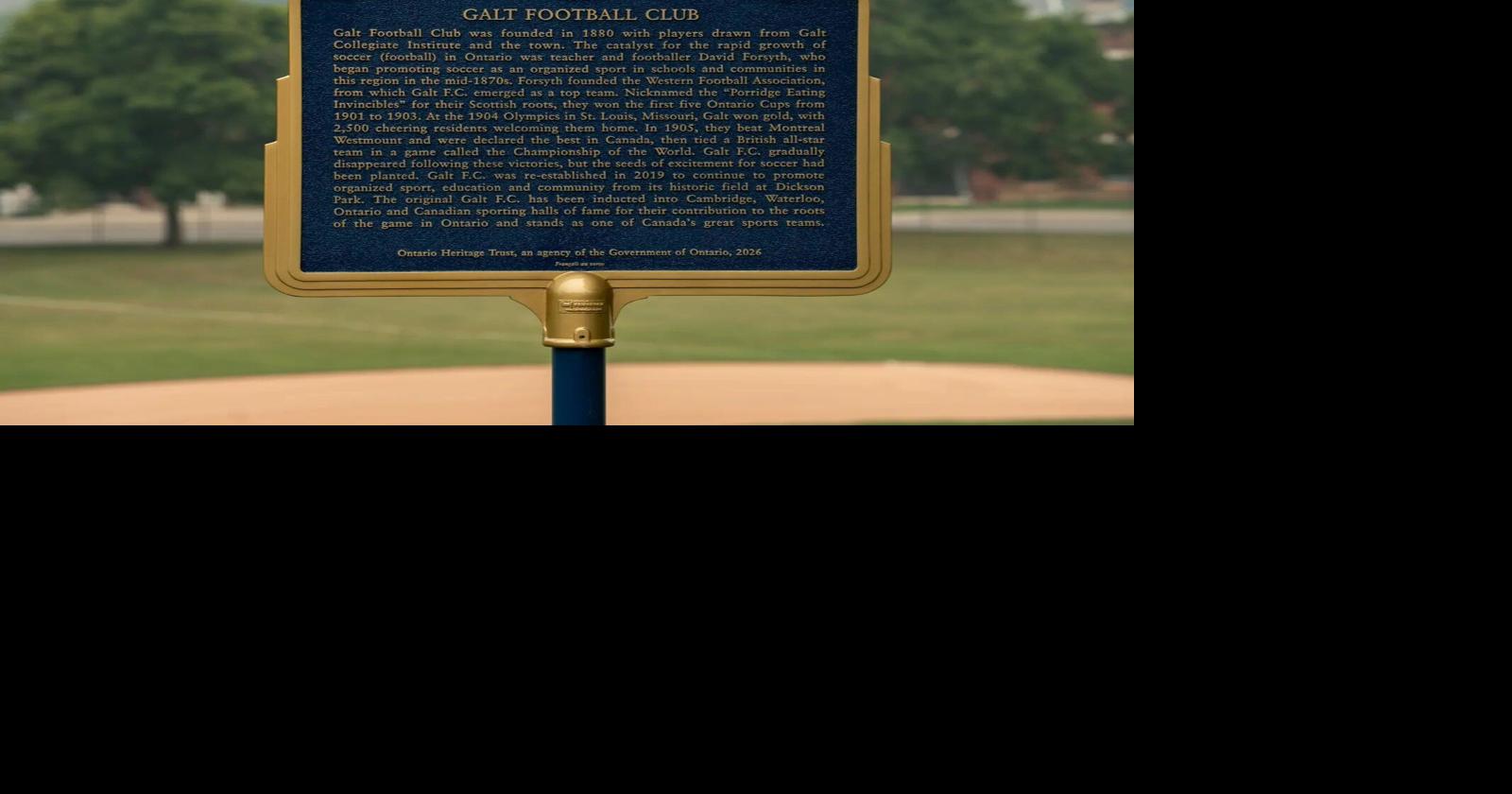 Historic Galt Football Club honoured with provincial plaque