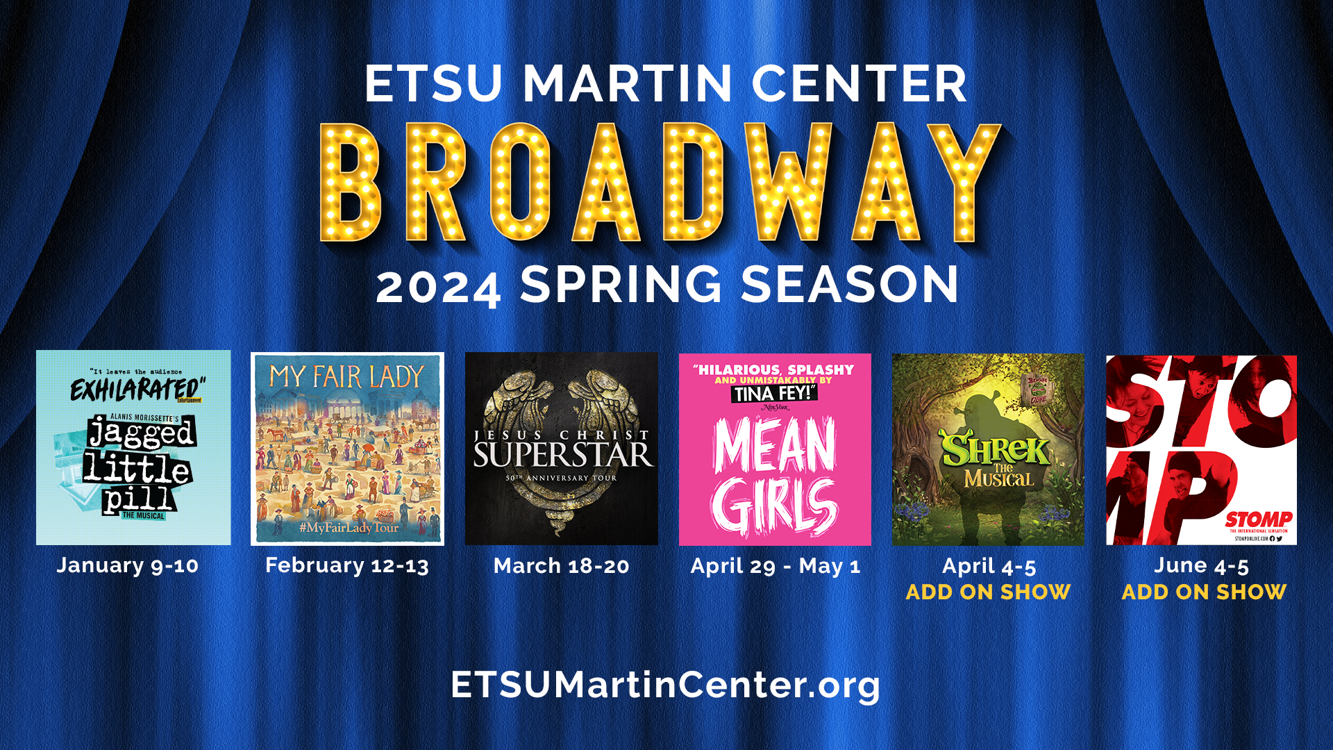 ETSU's Martin Center hosts six shows for the 2024 Spring Broadway