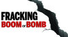 Fracking boom or bomb 062013.jpg