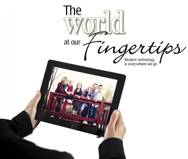 The World at our Fingertips Life & Style Magazine