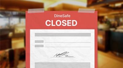 Dinesafe restaurant closures