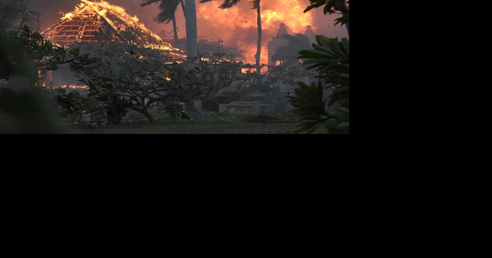 Hawaii wildfires burn through a historic town on Maui and kill at least 36 people