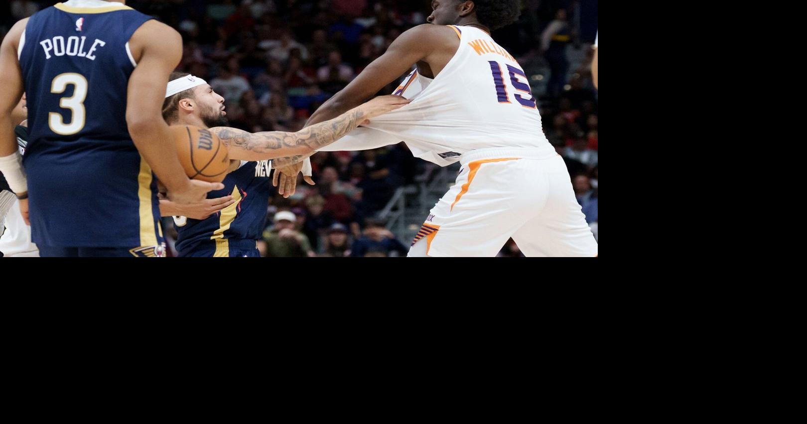 Pelicans guard Jose Alvarado and Suns center Mark Williams ejected after fight