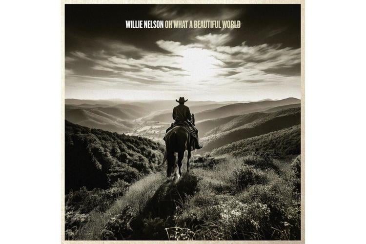 Music Review: Willie Nelson is ageless singing Rodney Crowell songs on 'Oh What A Beautiful World'