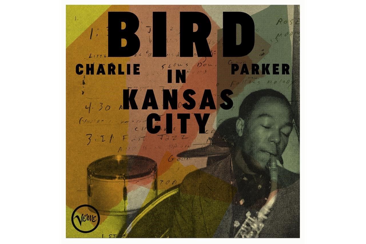 Music Review: Rare hometown recordings, 'Bird in Kansas City,' capture  Charlie Parker's playful mood