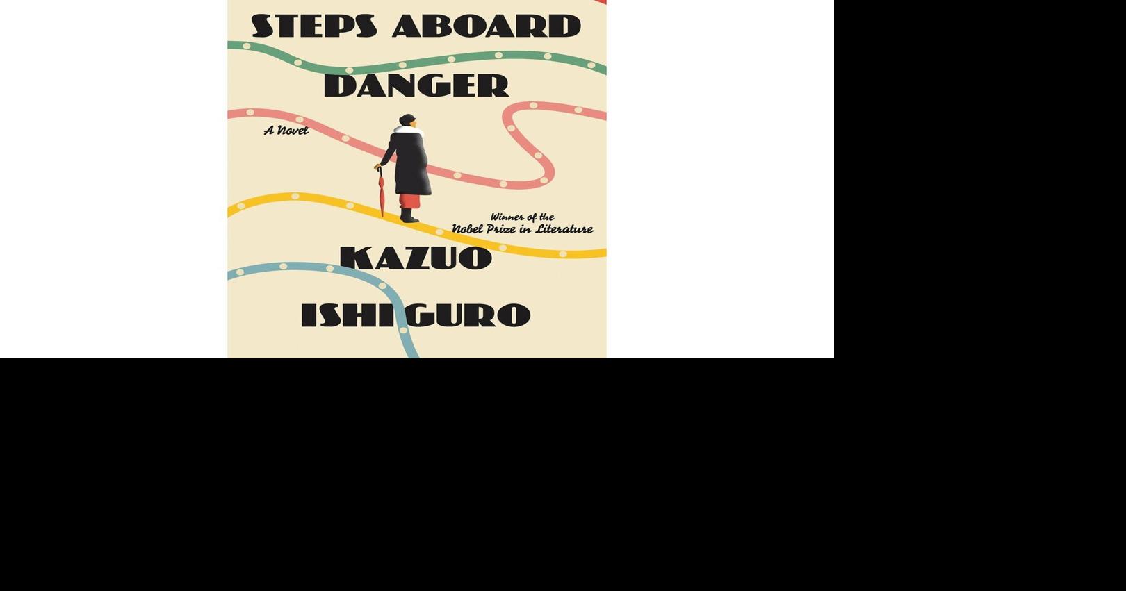 A new Ishiguro novel heads to 1930s England, with spies, music and wit