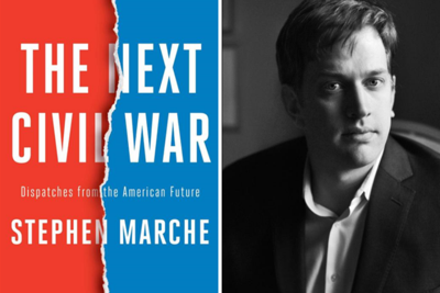 America's next civil war: Toronto writer Stephen Marche sets out scenarios for the future — and none of them are pretty