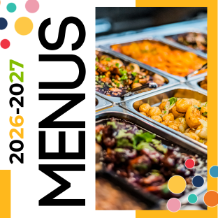 Menus are LIVE for 2026-2027 school year