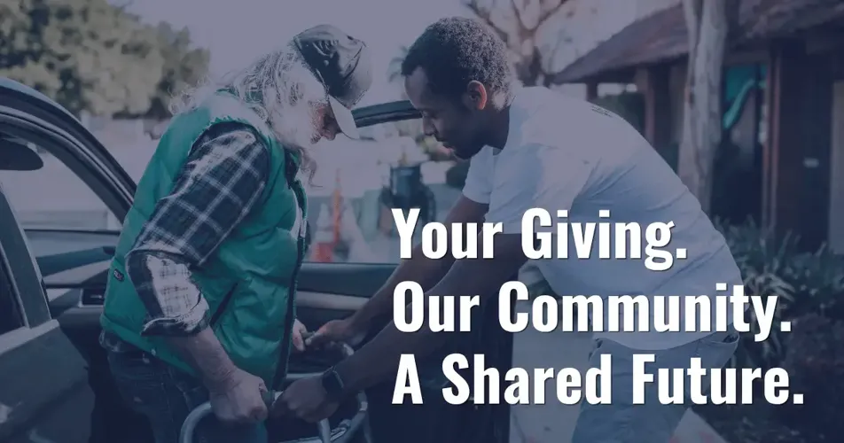 Your Giving. Our Community. A Shared Future.
