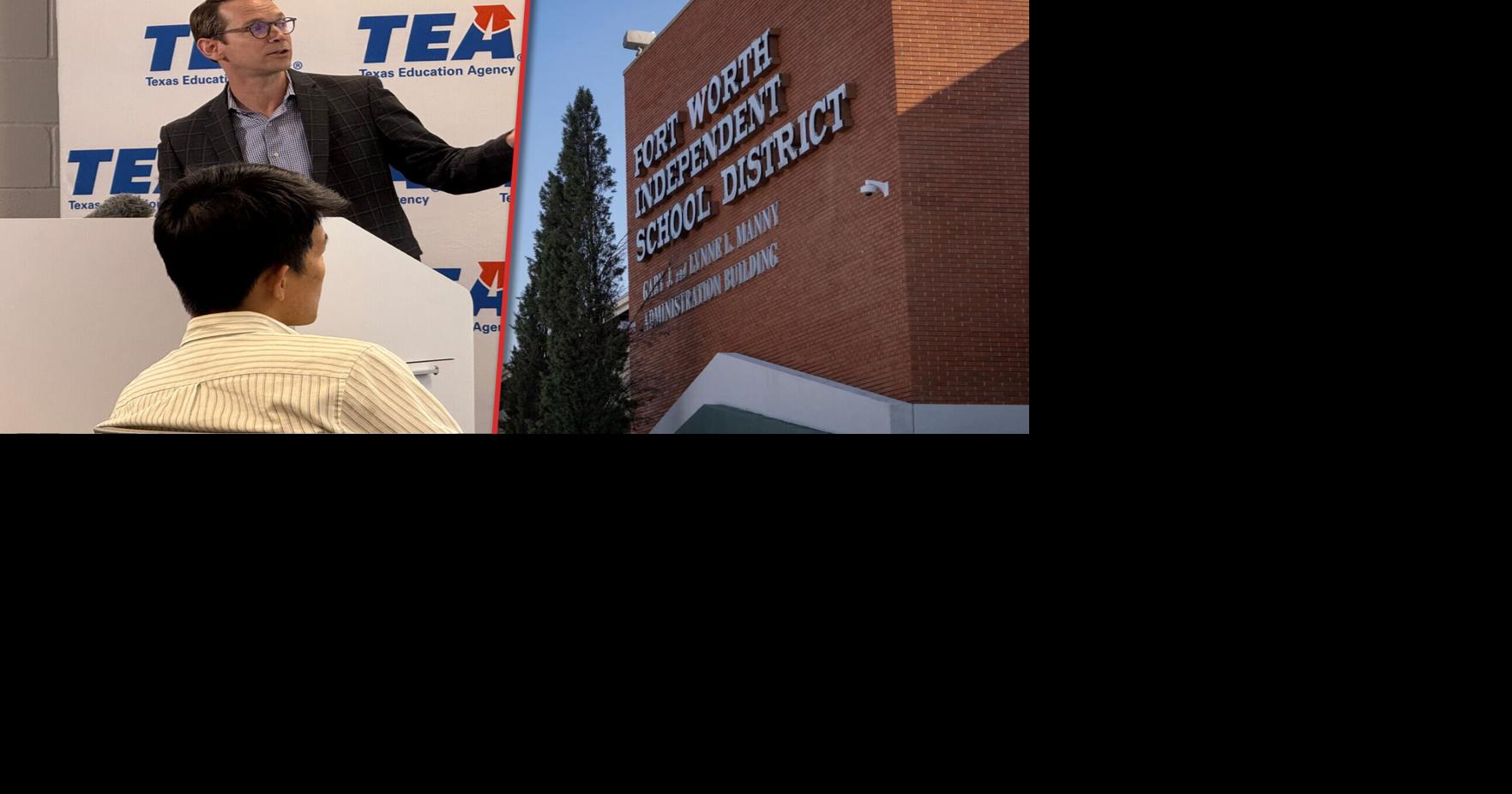 Texas Education Agency Announces State Takeover of Fort Worth ISD ...