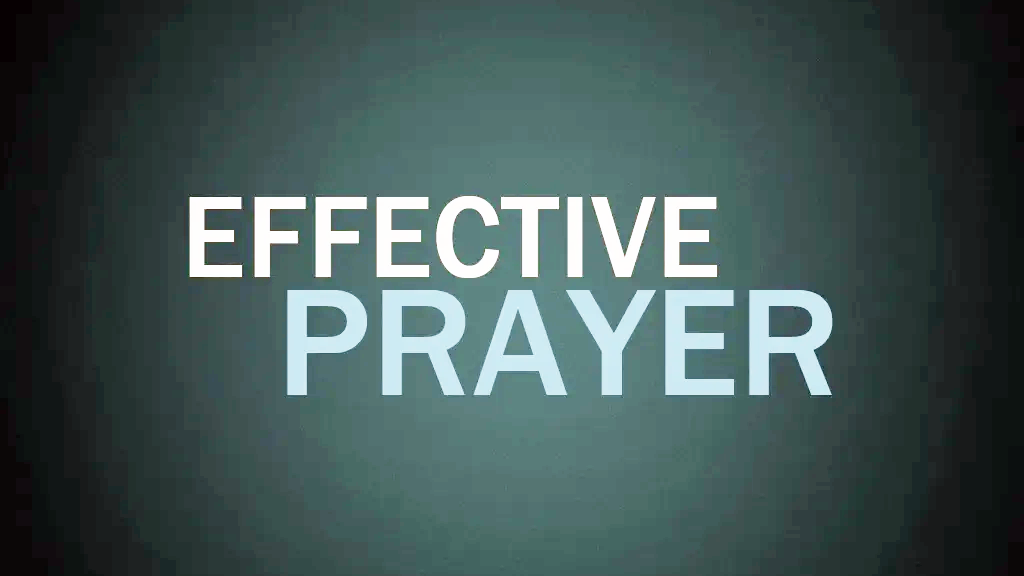 Prayer is Powerful  “This is the confidence we have in