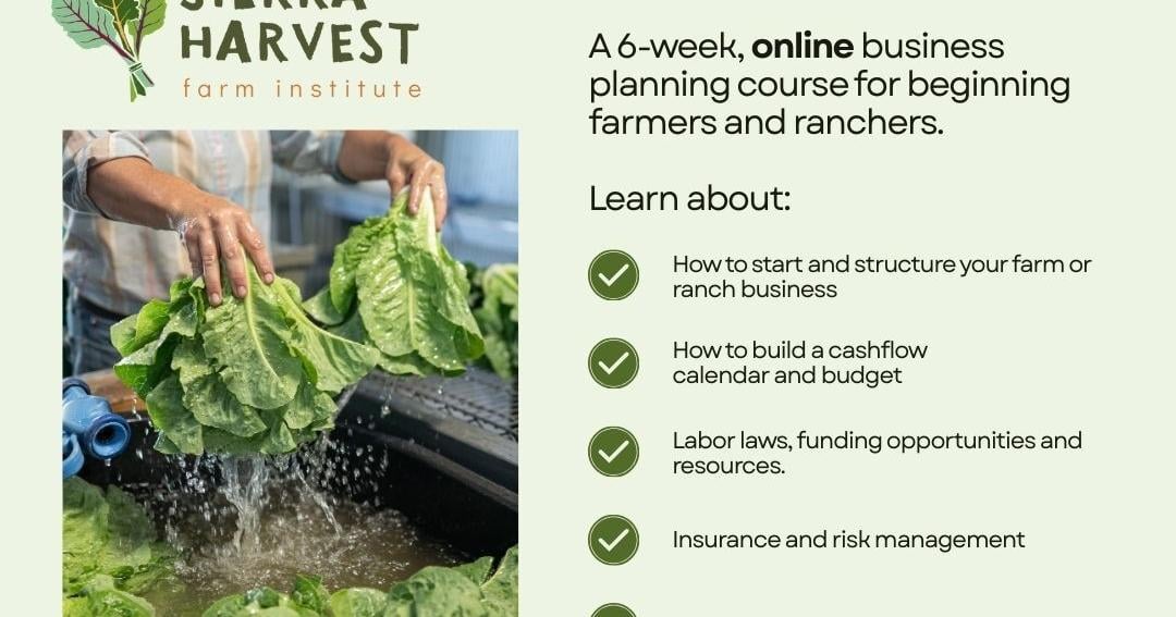 Take the next steps in farming with Sierra Harvest’s Farm Biz Course 2026