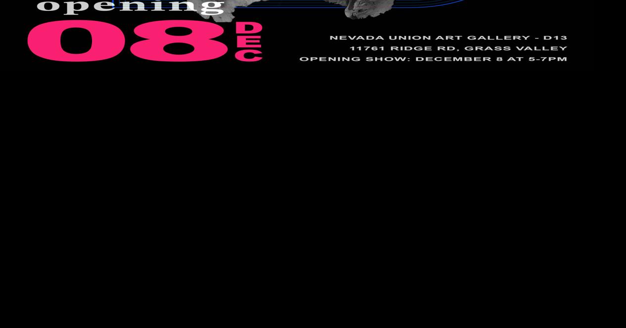 Nevada Union Visual Arts Department announces their Semester Studio Showcase