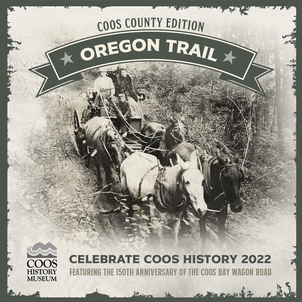 Coos History Society celebrating 150 years of Coos Bay Wagon Road | Local  News | theworldlink.com