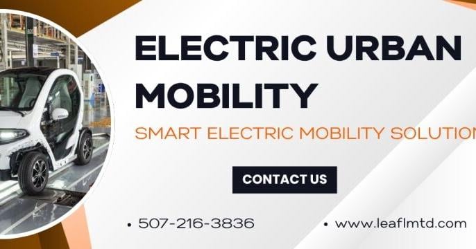 Leaf Expands Low-Speed Electric Vehicle Manufacturing in Mankato