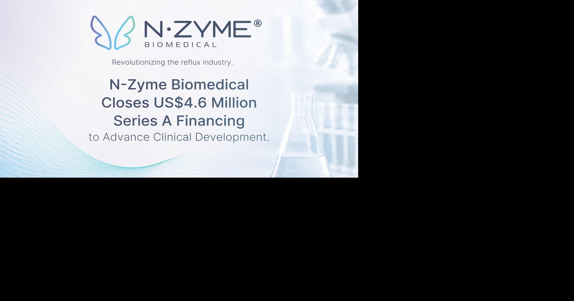 N-Zyme Biomedical Closes US$4.6 Million Series A Financing to Advance Clinical Development
