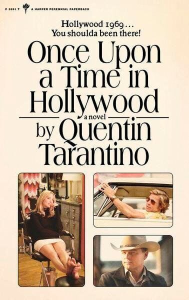 BOOKS: Once Upon a Time in Hollywood: Quentin Tarantino