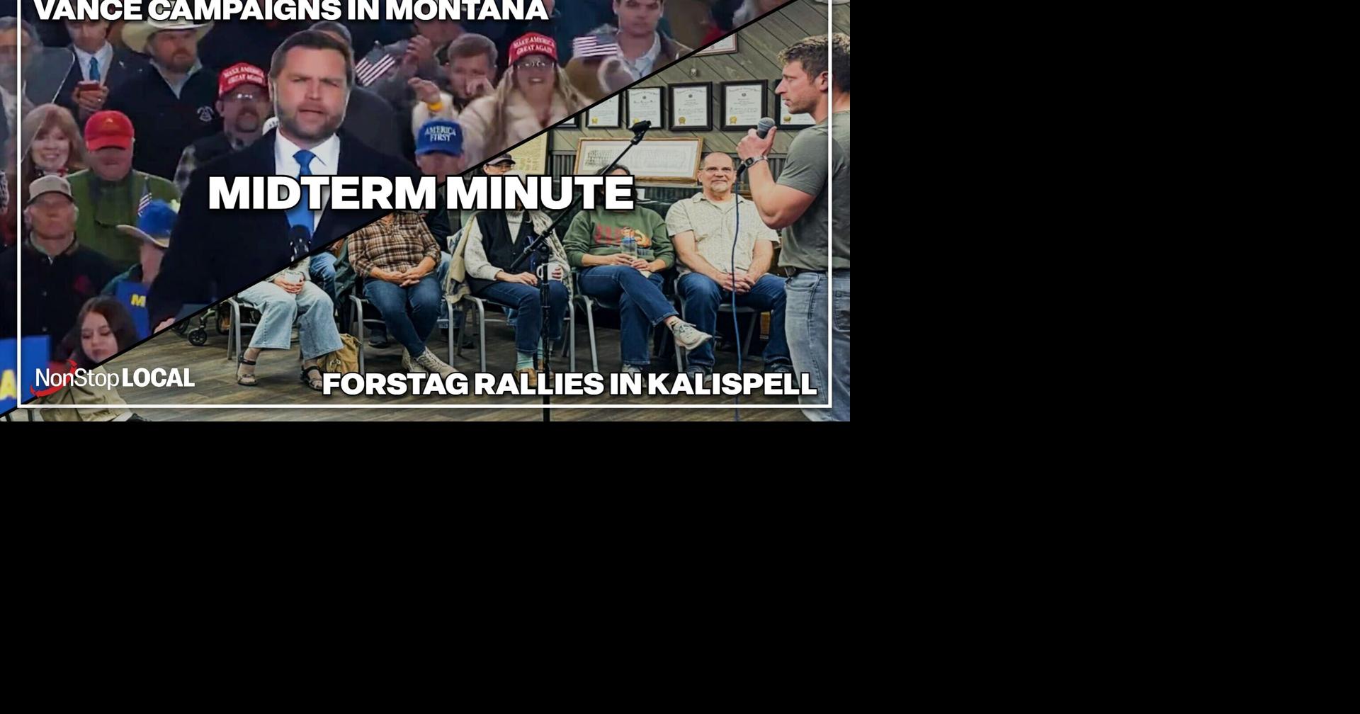 Vance in Montana, Forstag Rallies in Kalispell | Midterm Minute for Oct. 27, 2026