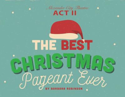 The Best Christmas Pageant Ever hits the stage in December
