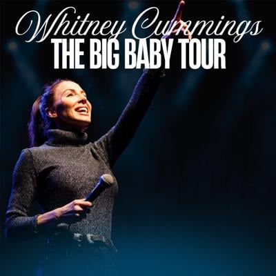 Whitney Cummings - The Big Baby tour