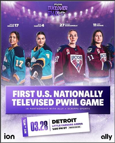 Ally, Scripps Sports and the PWHL have partnered to present the league's first national telecast in the U.S., airing the March 28 game in Detroit at 1 p.m. ET on ION.