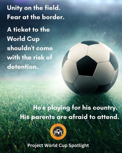 Project World Cup Spotlight - The World Is Watching