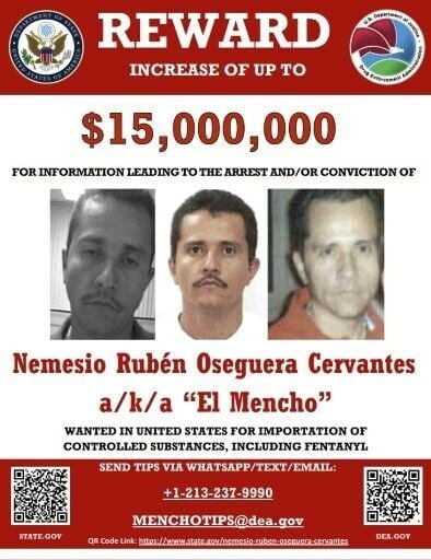 Handout photo published by the US State Department on December 4, 2024, showing a reward poster for the powerful Mexican drug cartel leader Nemesio Oseguera