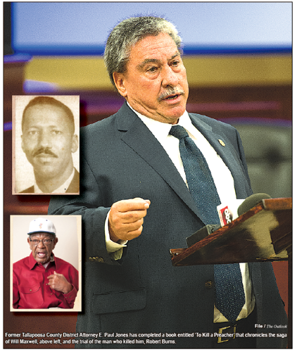 ‘TO KILL A PREACHER’ — Former DA Jones completes book on Maxwell saga