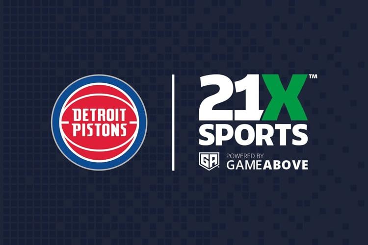 Detroit Pistons and 21X SPORTS Powered by GameAbove