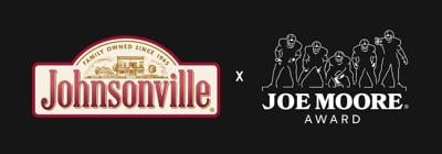Johnsonville x Joe Moore Award
