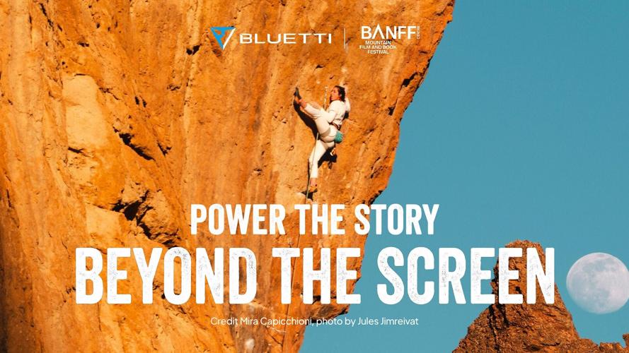 Power the Story Beyond the Screen: BLUETTI partners with the Banff Centre Mountain Film and Book Festival to power filmmakers, adventurers, and outdoor communities. Pictured Mira Capicchioni. Photo by Jules Jimreivat.