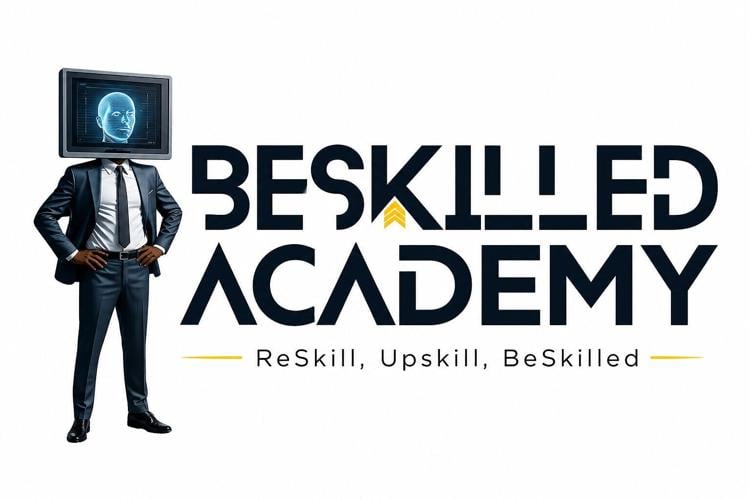ReSkill UpSkill BeSkill