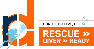 Don't Just Dive, Be...Rescue Diver Ready