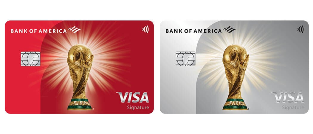 FIFA World Cup 2026™ Customized Cash Rewards Visa® and 	FIFA World Cup 2026™ Unlimited Cash Rewards Visa®
