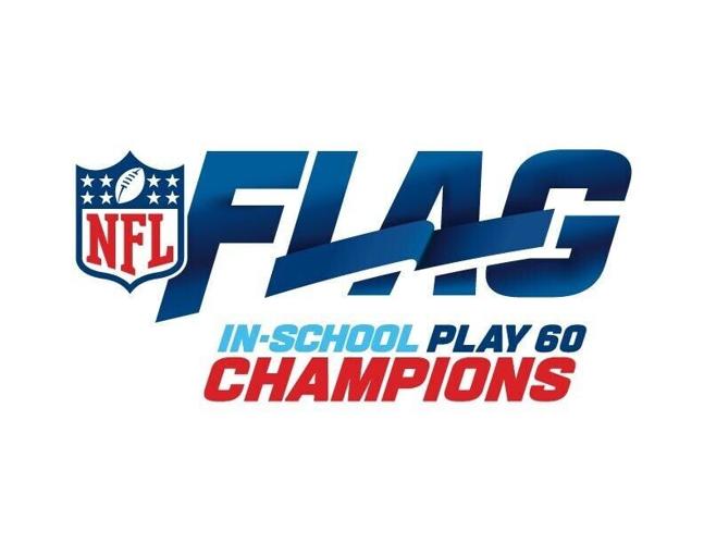 THE NFL FOUNDATION DRAFTS SCHOOLS AND DISTRICTS NATIONWIDE FOR NEW FLAG-IN-SCHOOL PLAY 60 CHAMPIONS INITIATIVE
