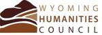 Wyoming Council For The Humanities