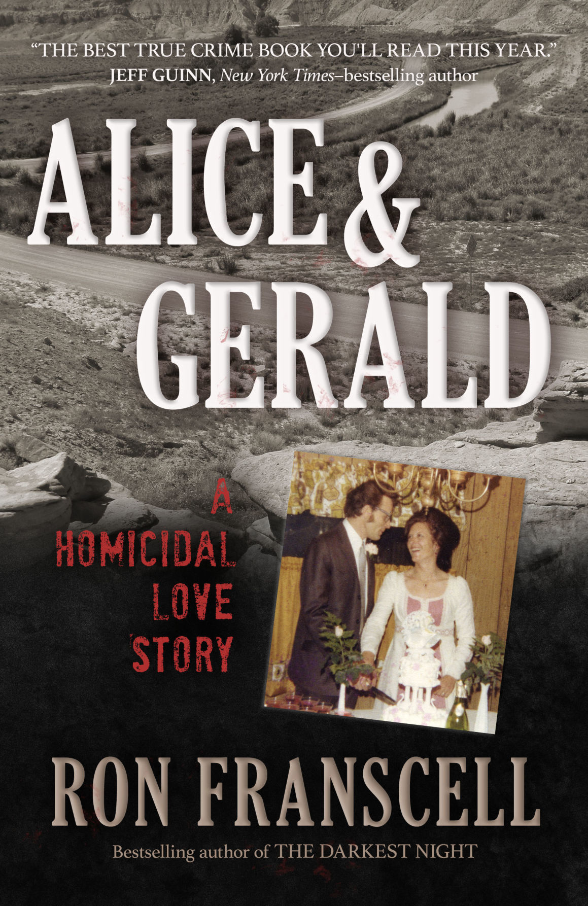 Casper native Ron Franscell's 'Alice & Gerald' tells Wyoming truecrime