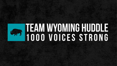 Wyoming Business Council Brings Its Listening Tour Directly to Your Screen with Virtual Team Wyoming Huddle
