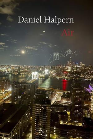 “Air,” by Daniel Halpern.