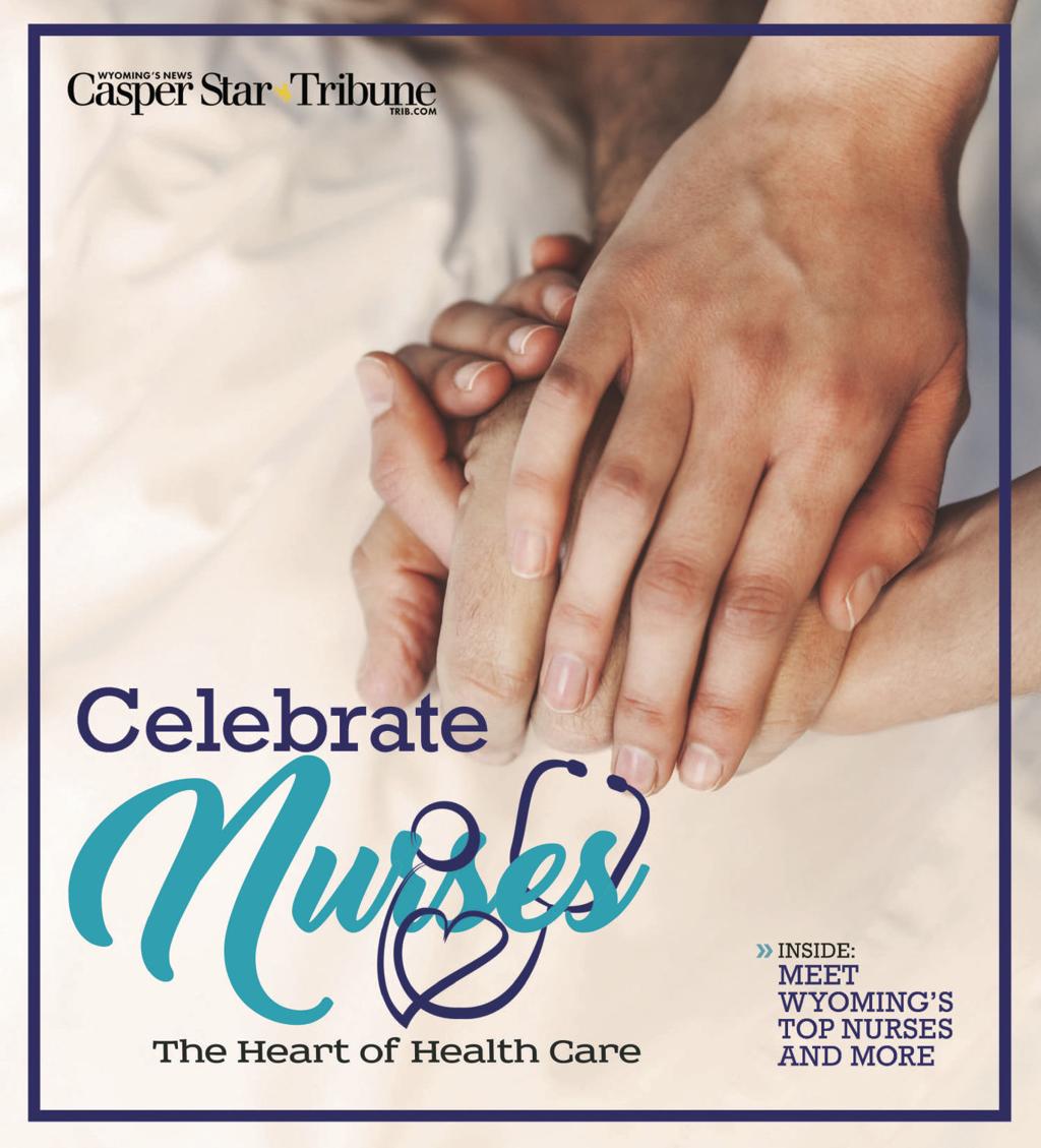 Wyoming S Top Nurses 2019 Live Well Health Trib Com