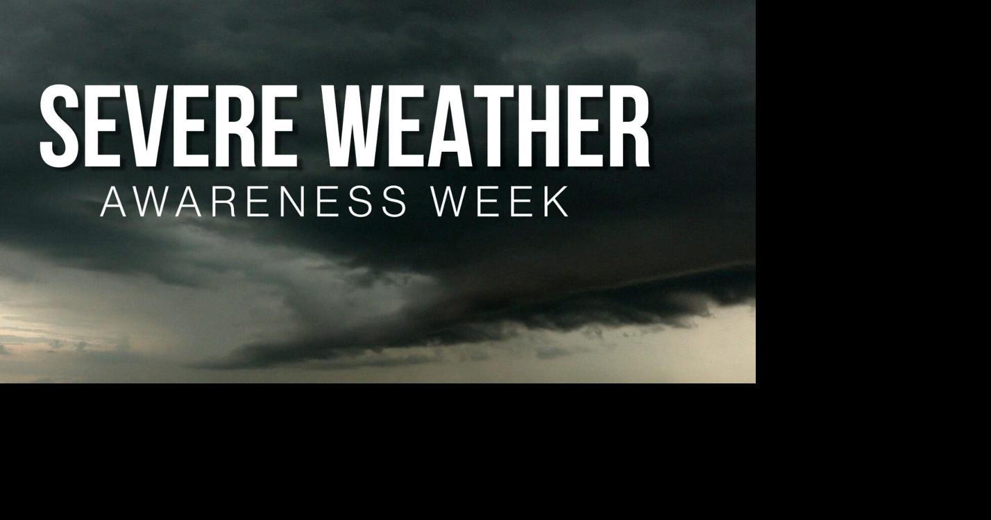 Severe Weather Alertness Week | News | truenorthradionetwork.com