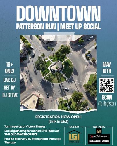 Patterson Rivers Life First Downtown Patterson Run and Meet Up Social Set for May 16 ...