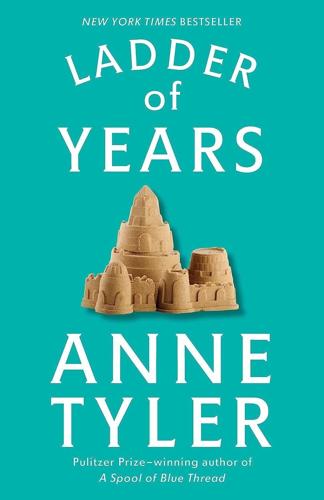 LadderOfYears_AnneTyler.jpg