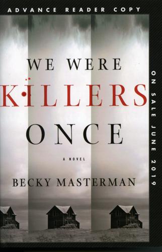 We Were Killers Once