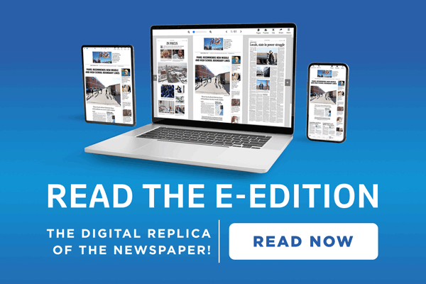 Read the E-edition now 鈥� the digital replica of the newspaper!